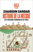Histoire de La Mecque - Ziauddin Sardar