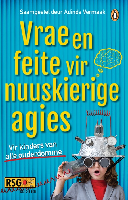 Vrae en feite vir nuuskierige agies