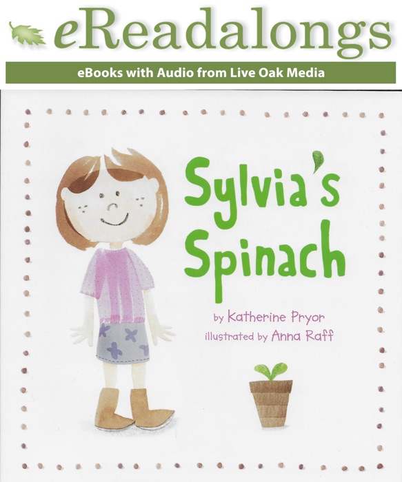 Sylvia's Spinach (Enhanced Edition)