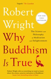 WHY BUDDHISM IS TRUE