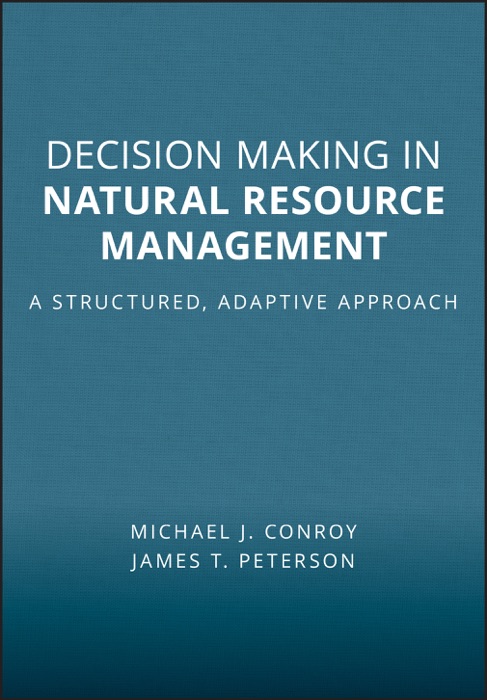 Decision Making in Natural Resource Management