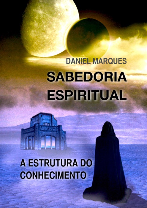 Sabedoria Espiritual: A Estrutura do Conhecimento