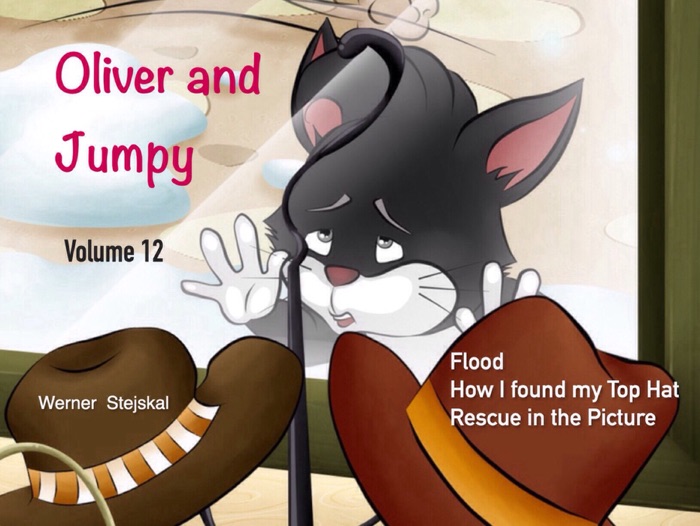 Oliver and Jumpy - The Cat Series, Stories 34-36, Book 12