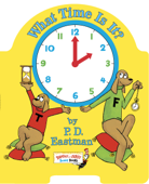 What Time Is It? - P.D. Eastman