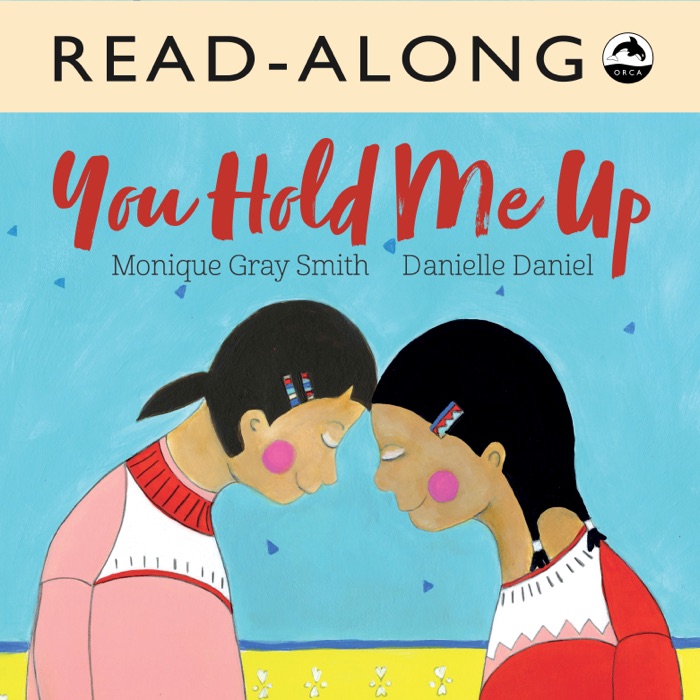 You Hold Me Up Read-Along (Enhanced Edition)