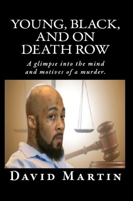 Young, Black, And On Death Row