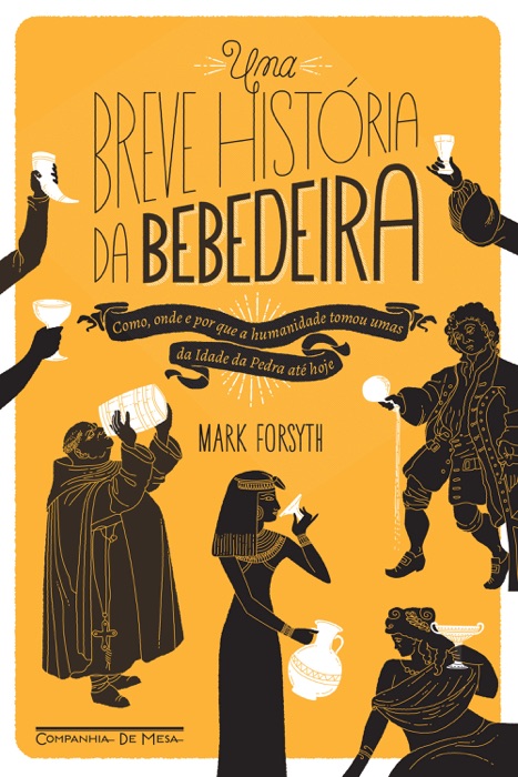 Uma breve hist贸ria da bebedeira