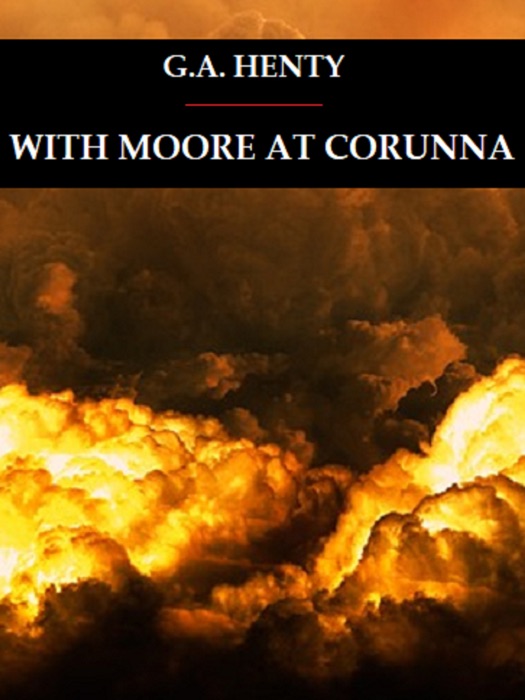 With Moore at Corunna
