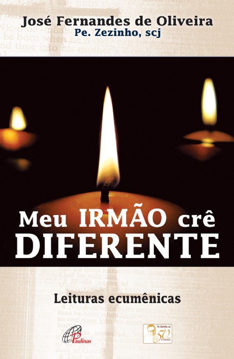 Meu irmão crê diferente