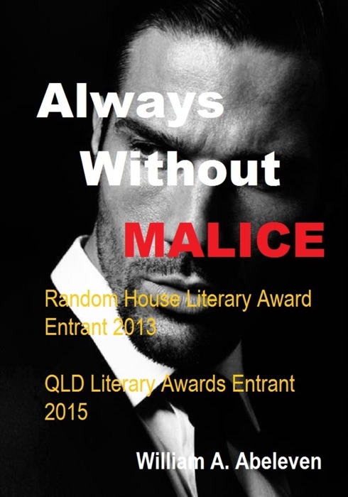 Always Without Malice