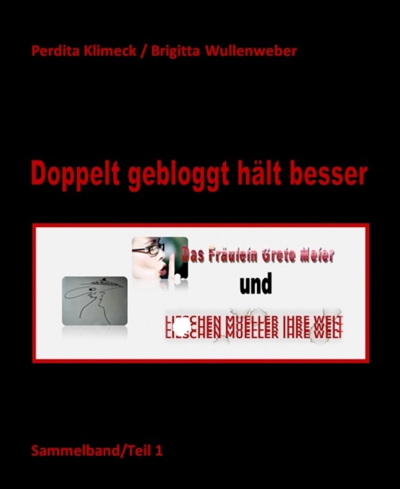 Doppelt gebloggt hält besser