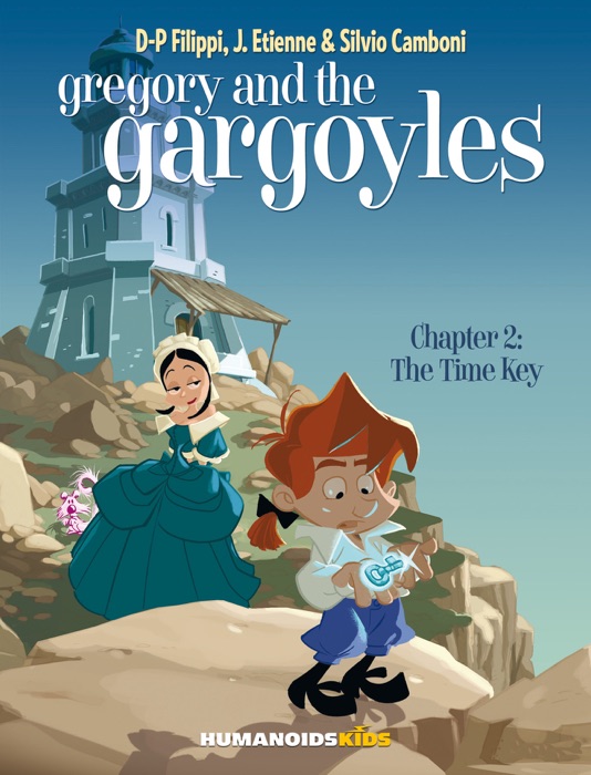 Gregory and the Gargoyles #2 : The Time Key