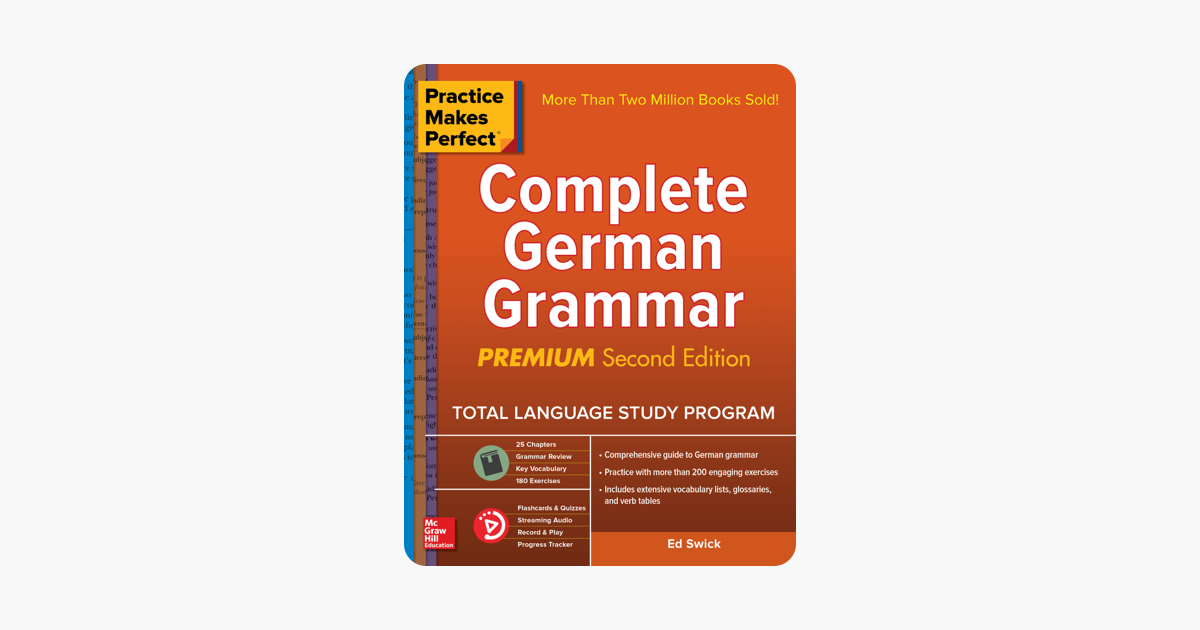 Practice Makes Perfect Complete German Grammar 2nd Edition - 