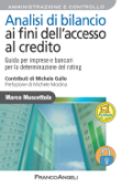 Analisi di bilancio ai fini dell'accesso al credito. - Marco Muscettola
