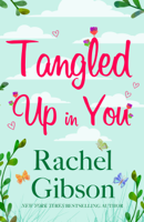 Rachel Gibson - Tangled Up In You artwork