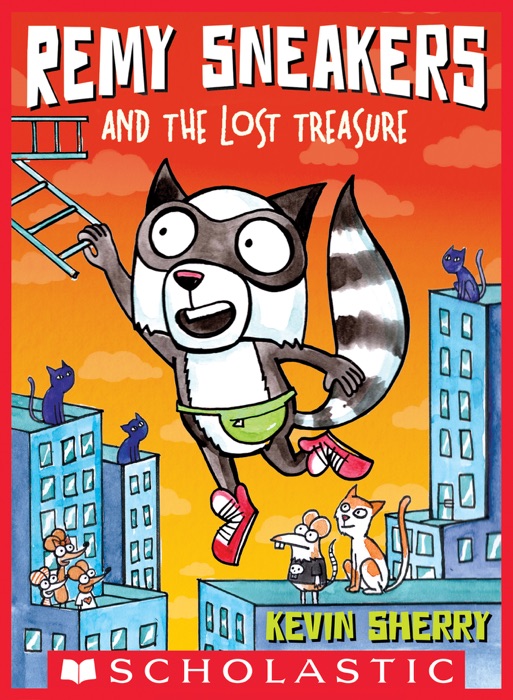 Remy Sneakers and the Lost Treasure (Remy Sneakers #2)