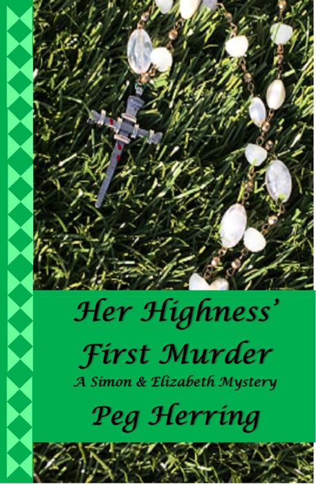 Her Highness' First Murder