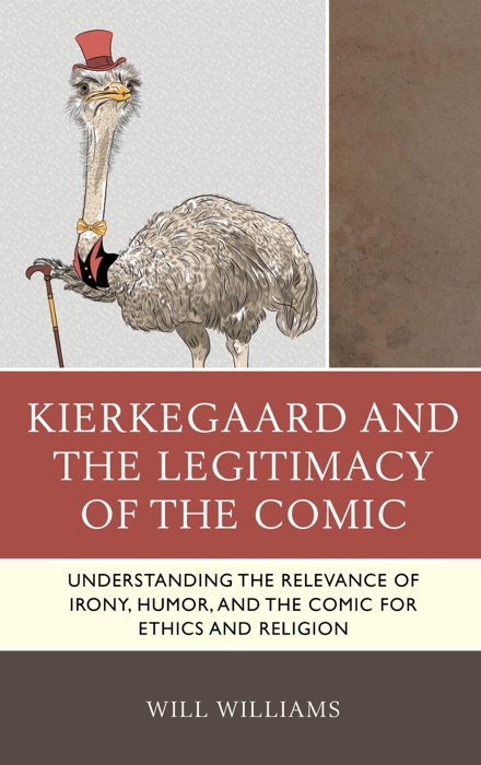 Kierkegaard and the Legitimacy of the Comic