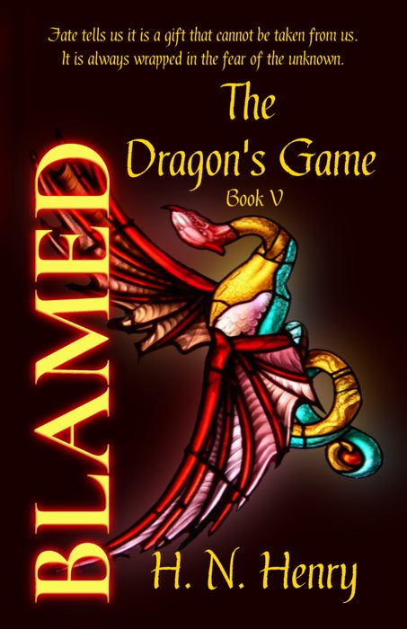 BLAMED The Dragon's Game Book V