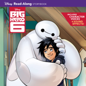 Big Hero 6 Read-Along Storybook - Disney Books