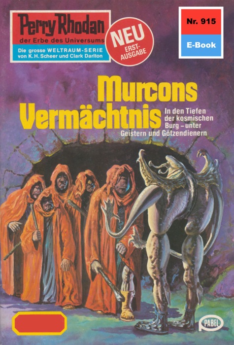 Perry Rhodan 915: Murcons Vermächtnis