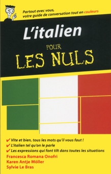 L'italien - Guide de conversation pour les Nuls, 2ème édition - Francesca Romana Onofri