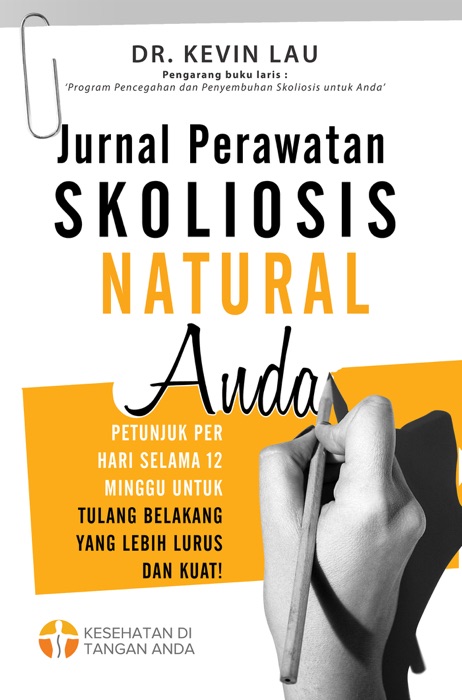 Jurnal Perawatan Skoliosis Natural Anda