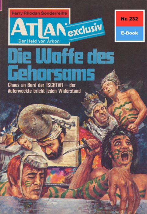 Atlan 232: Die Waffe des Gehorsams