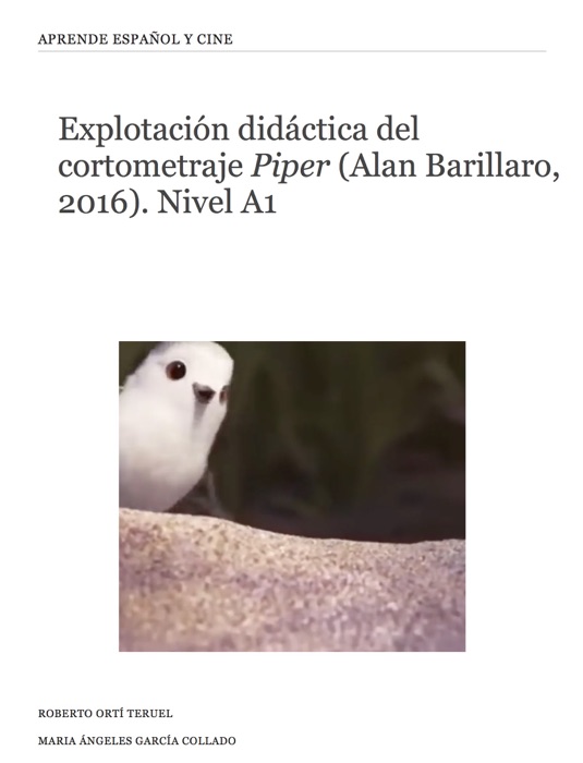 Explotación didáctica del cortometraje Piper (Alan Barillaro, 2016). Nivel A1.