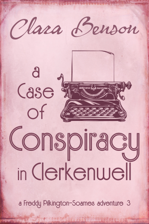 A Case of Conspiracy in Clerkenwell - Clara Benson