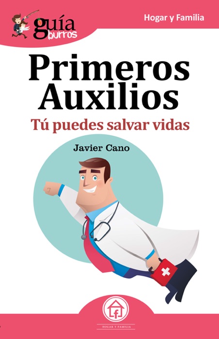 Guíaburros: Primeros auxilios