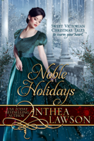 Anthea Lawson - Noble Holidays artwork