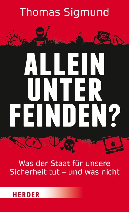 Allein unter Feinden?