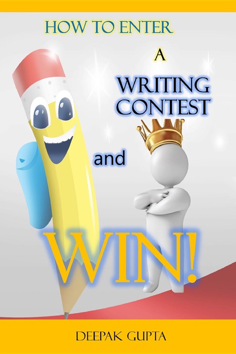 How to Enter a Writing Contest and Win!