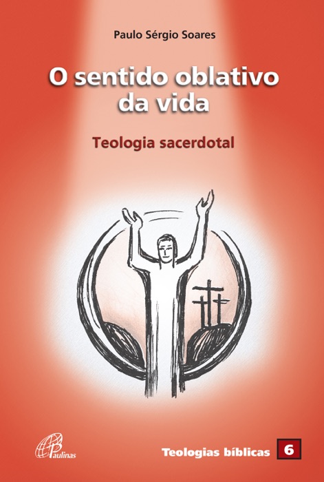 O sentido oblativo da vida