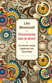 Pessimisme kun je leren! - Levi Weemoedt