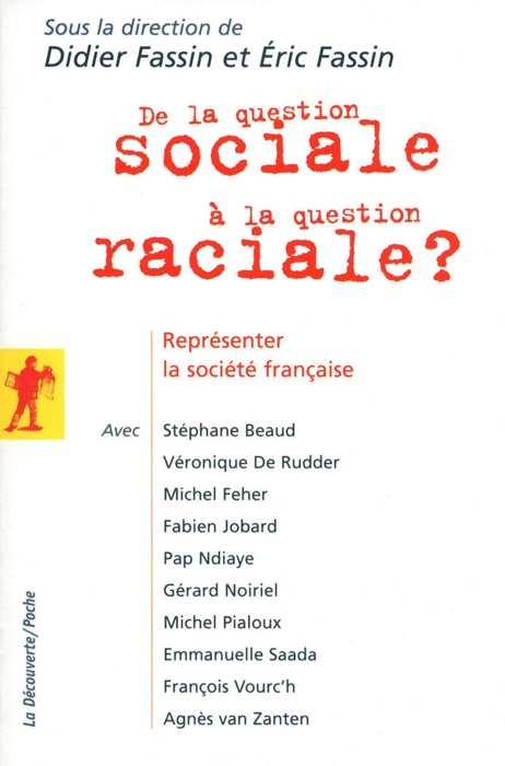 De la question sociale à la question raciale ?