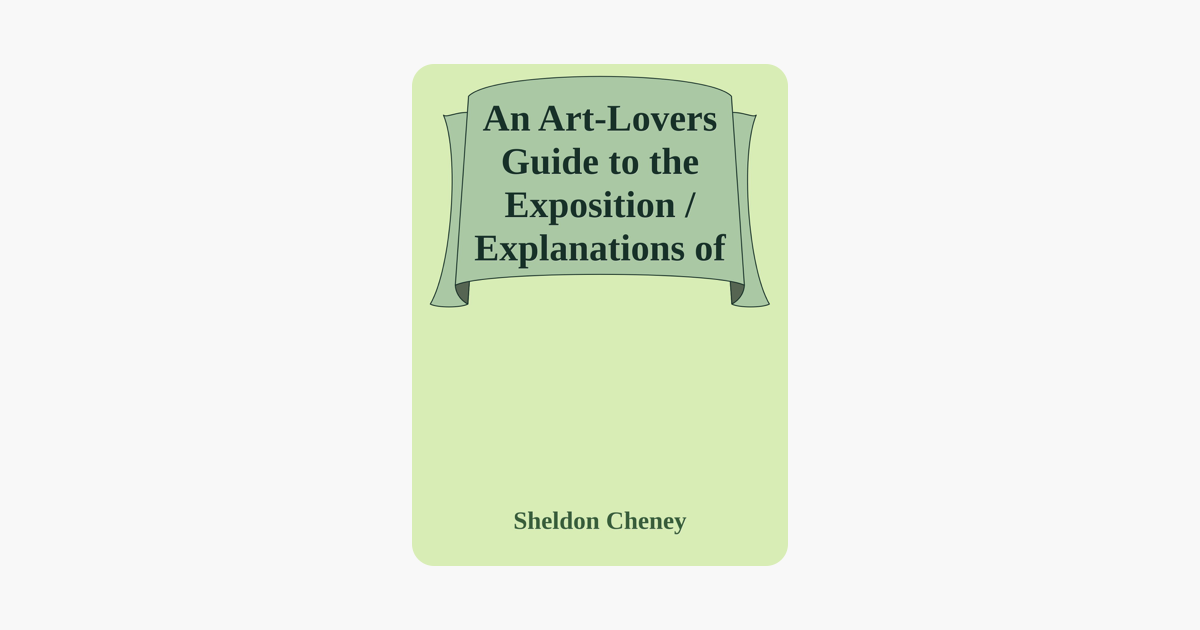 An Art Lovers Guide To The Exposition Explanations Of The Architecture Sculpture And Mural Paintings With A Guide For Study In The Art Gallery - 