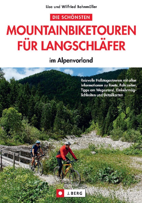 Die schönsten Mountainbiketouren für Langschläfer im Alpenvorland: 30 Mountainbiketouren, von leicht bis schwer, die alle an einem Nachmittag gefahren werden können.