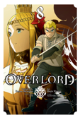 Overlord, Vol. 8 (manga) - Kugane Maruyama, Hugin Miyama, so-bin & Satoshi Oshio