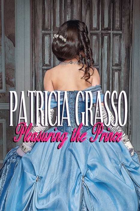 Pleasuring The Prince (Book 4 Kazanov Series)