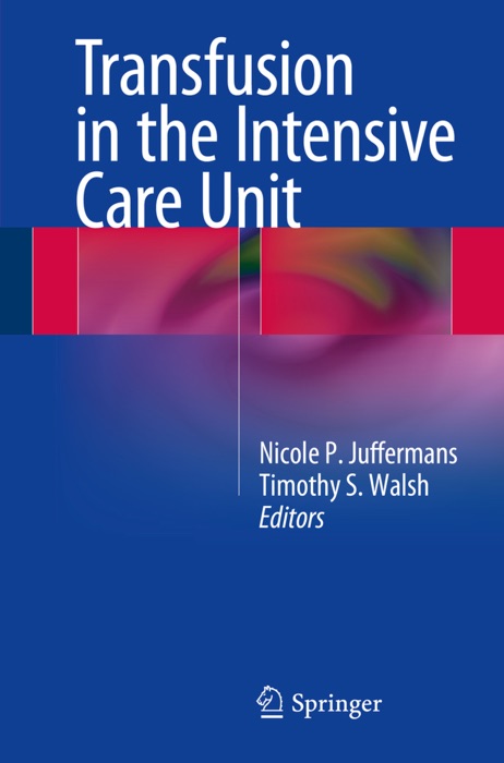 Transfusion in the Intensive Care Unit