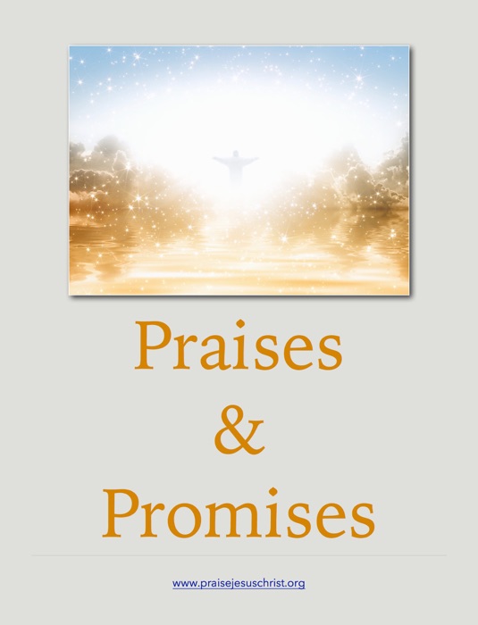 Praises & Promises