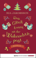 Mia Jakobsson - Das Glück kommt mit der Weihnachtspost artwork