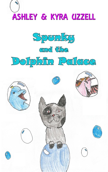 Spunky and the Dolphin Palace