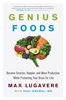 Genius Foods - Max Lugavere & Paul Grewal, M.D.