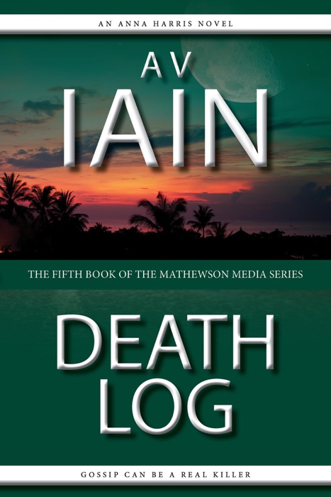 Death Log: An Anna Harris Novel