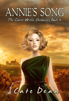 Cate Dean - Annie's Song - The Claire Wiche Chronicles Book 4 artwork