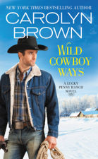 Wild Cowboy Ways - Carolyn Brown Cover Art