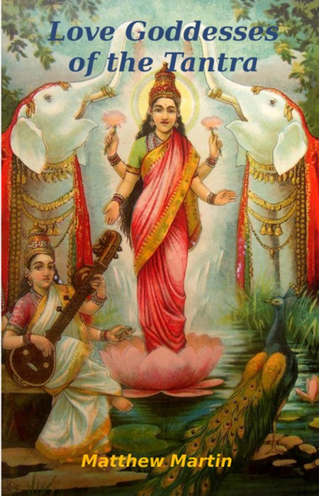 Love Goddesses of the Tantra